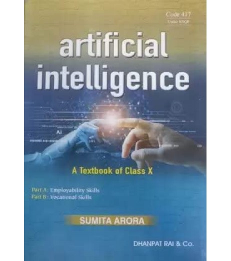 A Textbook of Artificial Intelligence for Class 10 by Sumita Arora | Latest Edition
